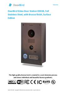 Datasheet  DoorBird Video Door Station D201B, Full Stainless-Steel, with Bronze finish, Surface Edition