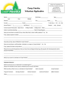 Please return applications to: Chris Otero, Volunteer Coordinator c/o: AbilityFirst 1300 East Green St. Pasadena, CA 91103 