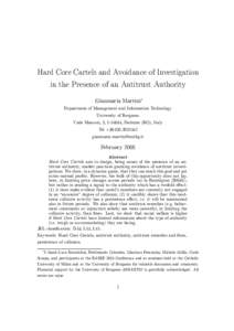Hard Core Cartels and Avoidance of Investigation in the Presence of an Antitrust Authority Gianmaria Martini∗ Department of Management and Information Technology University of Bergamo Viale Marconi, 5, I—24044, Dalmi