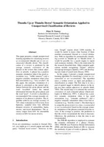 Proceedings of the 40th Annual Meeting of the Association for Computational Linguistics (ACL), Philadelphia, July 2002, ppThumbs Up or Thumbs Down? Semantic Orientation Applied to Unsupervised Classification o