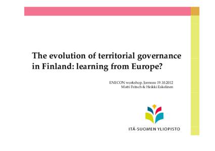 Urban studies and planning / Europeanisation / Finland / Governance / Governance in Europeanisation / Europe / Political science / Spatial planning