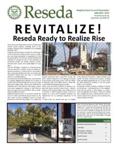 Neighborhood Council Newsletter JANUARY, 2015 ResedaCouncil.org Facebook.com/RNC.FB  R E V I TA L I Z E !