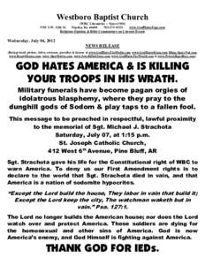 Westboro Baptist Church (WBC Chronicles -- SinceS.W. 12th St. Topeka, Ks0325 www.GodHatesFags.com