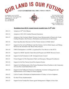 Resolutions from UBCIC Annual General Assembly Sept. 17-19th, [removed]Adoption of 45th AGA Minutes[removed]