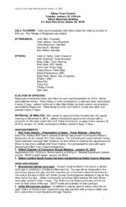 Albion Town Council Meeting Minutes January 12, 2016  Albion Town Council Tuesday, January 12, 6:00 pm Albion Municipal Building 211 East Park Drive, Albion, IN, 46701
