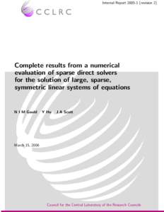 Internal Reportrevision 2)  Complete results from a numerical evaluation of sparse direct solvers for the solution of large, sparse, symmetric linear systems of equations