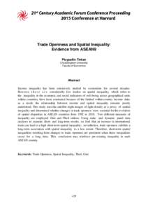 Trade Openness and Spatial Inequality: Evidence from ASEAN9 Ploypailin Tinkan Chulalongkorn University Faculty of Economics
