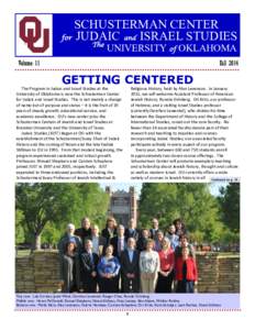 SCHUSTERMAN CENTER for JUDAIC and ISRAEL STUDIES The UNIVERSITY of OKLAHOMA