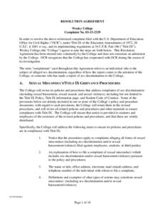 RESOLUTION AGREEMENT Wesley College Complaint NoIn order to resolve the above-referenced complaint filed with the U.S. Department of Education, Office for Civil Rights (“OCR”), under Title IX of the Educ