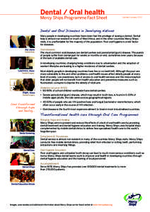 Dental / Oral health  Mercy Ships Programme Fact Sheet Updated January 2012