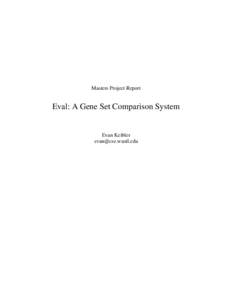 Masters Project Report  Eval: A Gene Set Comparison System Evan Keibler 