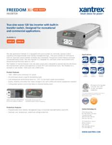 FREEDOM Xi INVERTER Smart choice for power™  True sine wave 120 Vac inverter with built-in