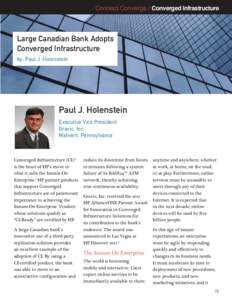 Connect Converge / Converged Infrastructure  Large Canadian Bank Adopts Converged Infrastructure by: Paul J. Holenstein