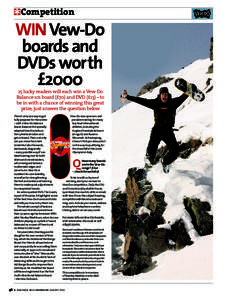 *Competition  WIN Vew-Do boards and DVDs worth £2000