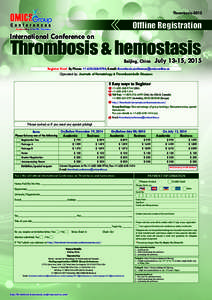 Thrombosis[removed]Offline Registration International Conference on  Thrombosis & hemostasis