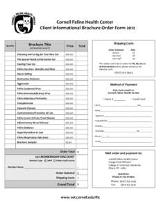 Cornell Feline Health Center Client Informational Brochure Order Form 2012 Quantity  Brochure Title
