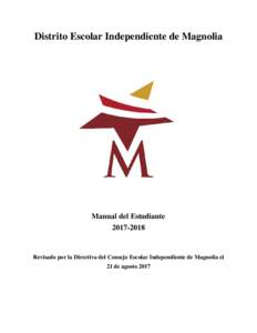 44411-Magnolia ISD_2016-2017 MISD Student Handbook Final_SP-Final