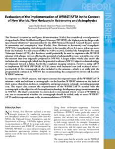 Evaluation of the Implementation of WFIRST/AFTA in the Context of New Worlds, New Horizons in Astronomy and Astrophysics Space Studies Board • Board on Physics and Astronomy Division on Engineering & Physical Sciences 