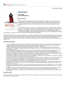 Reading Guide  Bond Girl By Erin Duffy ISBN: About the Book