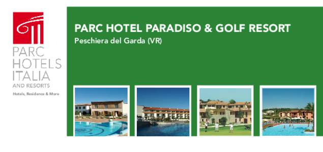 PARC HOTEL PARADISO & GOLF RESORT Peschiera del Garda (VR) Hotels, Residence & More  PARC HOTEL PARADISO & GOLF RESORT