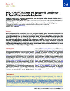 PML-RAR&alpha;/RXR Alters the Epigenetic Landscape in Acute Promyelocytic Leukemia