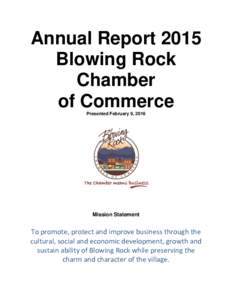 Annual Report 2015 Blowing Rock Chamber of Commerce Presented February 9, 2016