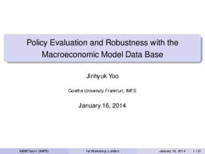 Policy Evaluation and Robustness with the Macroeconomic Model Data Base