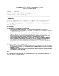 MONTANA BOARD OF REGENTS OF HIGHER EDUCATION Policy and Procedures Manual SUBJECT: PERSONNEL Policy 703 – Non-discrimination, Montana University System