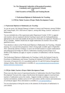 To: The Managerial Authorities of Recognised Secondary, Community and Comprehensive Schools And Chief Executives of Education and Training Boards  1. Professional Diploma in Mathematics for Teaching