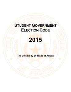 !  STUDENT GOVERNMENT ELECTION CODE  2015