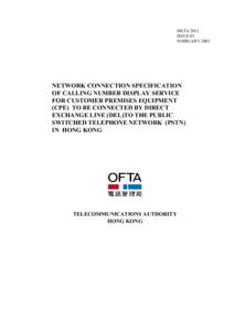 HKTA 2012 ISSUE 03 FEBRUARY 2003 NETWORK CONNECTION SPECIFICATION OF CALLING NUMBER DISPLAY SERVICE