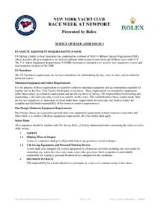 NEW YORK YACHT CLUB  RACE WEEK AT NEWPORT Presented by Rolex NOTICE OF RACE ADDENDUM 1 US SAFETY EQUIPMENT REQUIREMENTS (USSER)