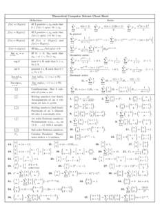 Theoretical Computer Science Cheat Sheet Definitions iﬀ ∃ positive c, n0 such that 0 ≤ f (n) ≤ cg(n) ∀n ≥ n0 .  f (n) = O(g(n))