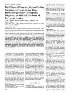 HORTSCIENCE 43(7):2098–The Effects of Stomatal Size on Feeding Preference of Azalea Lace Bug, Stephanitis pyrioides (Hemiptera: Tingidae), on Selected Cultivars of