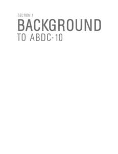 SECTION 1  Background to ABDC-10  Chapter 1