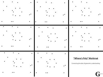 “Where’s	Poly”	Workmat	 Connecting	the	dots	of	geometric	understanding 