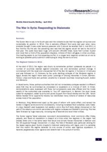 OxfordResearchGroup | April[removed]Monthly Global Security Briefing – April 2014 The War in Syria: Responding to Stalemate Paul Rogers