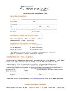 Payroll Deduction Authorization Form EMPLOYEE INFORMATION Name (Last, First, M.I.)______________________________________________________________ Employee ID#_________________________ Title _______________________________