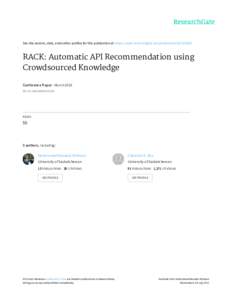 See	discussions,	stats,	and	author	profiles	for	this	publication	at:	https://www.researchgate.net/publicationRACK:	Automatic	API	Recommendation	using Crowdsourced	Knowledge Conference	Paper	·	March	2016 DOI: