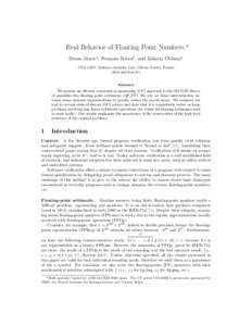 Real Behavior of Floating Point Numbers  * Bruno Marre1 , Fran¸cois Bobot1 , and Zakaria Chihani1 CEA LIST, Software Security Lab, Gif-sur-Yvette, France