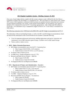 Office of Government RelationsRegular Legislative Session – Briefing: January 25, 2012 Four years of state budget deficits coupled with flat revenue estimates made it difficult for the New Mexico Legislature to 