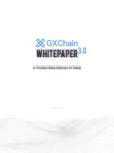 3.0  WhitePaper A Trusted Data Internet of Value