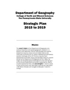 Department of Geography College of Earth and Mineral Sciences The Pennsylvania State University Strategic Plan 2015 to 2019
