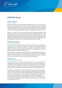 EUEI PDF Team Dr Mike Enskat (German) Programme Manager Mike is responsible for the strategic management and planning of the EUEI PDF. He was closely involved in the establishment of the EUEI PDF in[removed]In addition, Mi