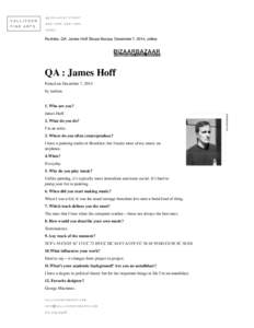 Rocktea. QA: James Hoff, Bizaar Bazaar, December 7, 2014, online.  QA : James Hoff Posted on December 7, 2014 by rocktea