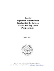 Israel: Supreme Court Decision Invalidating the Law on Haredi Military Draft Postponement