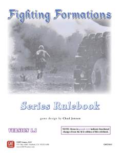 Fighting Formations  Series Rulebook game design by Chad Jensen  NOTE: Items in purple text indicate functional