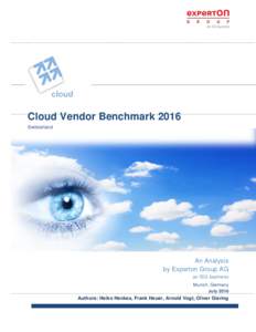 Cloud Vendor Benchmark 2016 Switzerland An Analysis by Experton Group AG an ISG business
