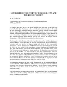 NEW LIGHT ON THE STORY OF BANU QURAYZA AND THE JEWS OF MEDINA