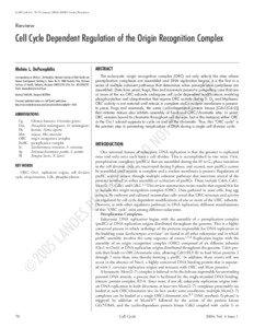 [Cell Cycle 4:1, 70-79; January 2005]; ©2005 Landes Bioscience  Cell Cycle Dependent Regulation of the Origin Recognition Complex